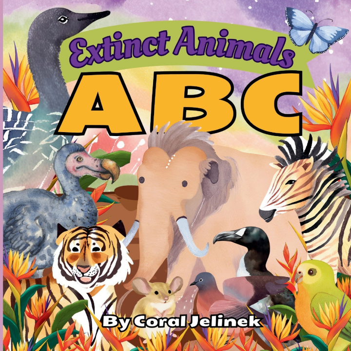 Kniha Extinct Animals ABC Coral Jelinek