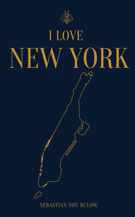 Kniha I LOVE NEW YORK Sebastian von Bulow