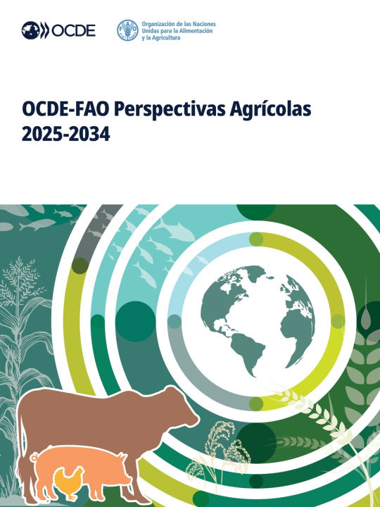 Kniha OCDE-FAO Perspectivas Agrícolas 2025-2034 OECD
