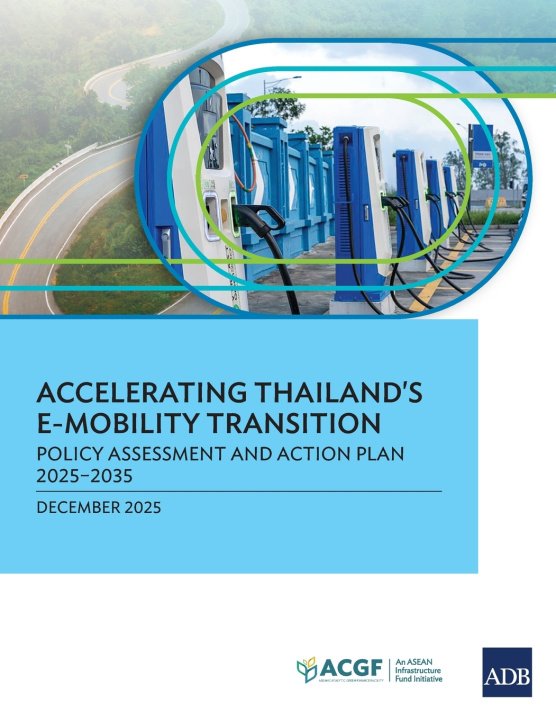 Kniha Accelerating Thailand's E-Mobility Transition Asian Development Bank