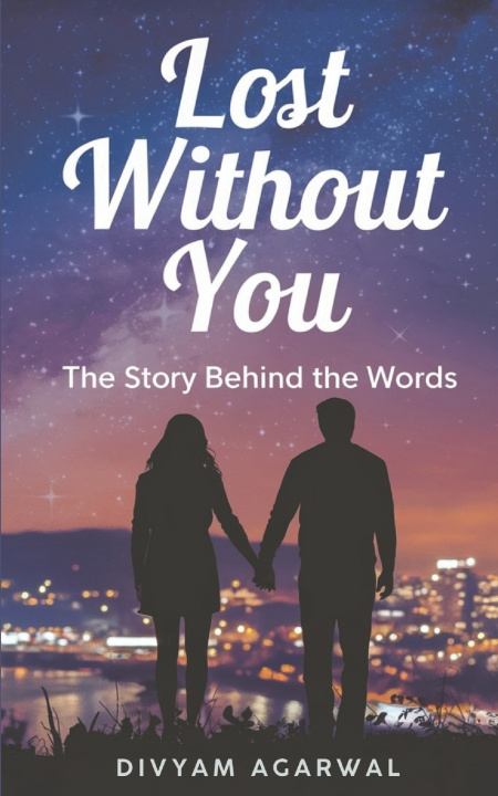 Kniha Lost Without You Divyam Agarwal
