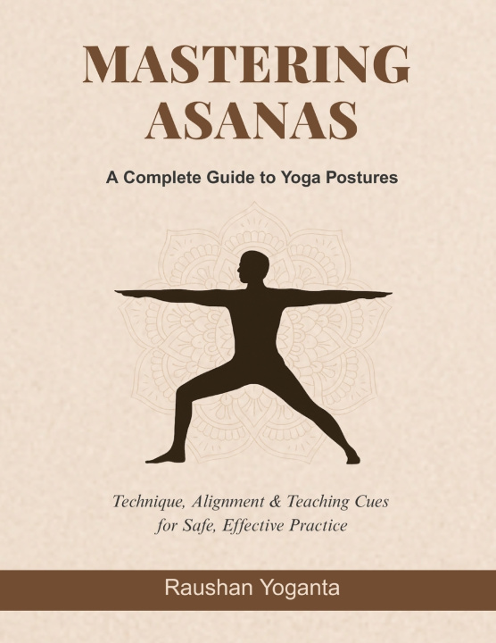 Kniha Mastering Asanas Raushan Yoganta