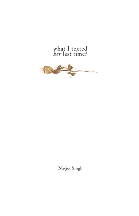 Knjiga What I texted her last time? Navjot Singh