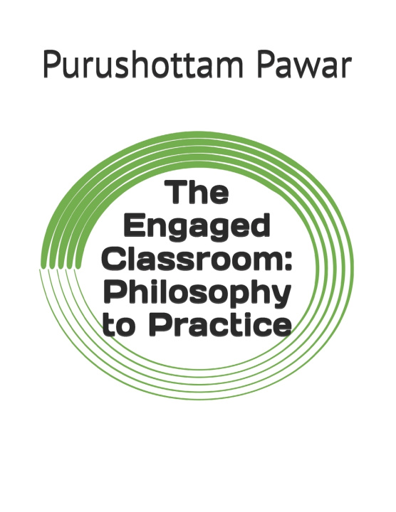 Kniha The Engaged Classroom Purushottam Balaso Pawar