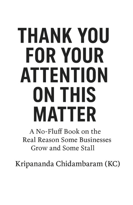 Knjiga THANK YOU FOR YOUR ATTENTION ON THIS MATTER Kripananda Chidambaram