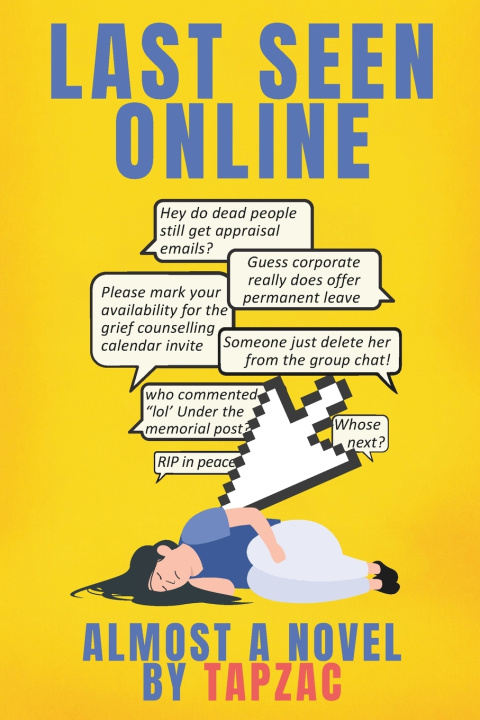 Kniha Last Seen Online Tapzac Tapasvi Arora
