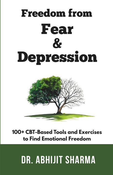 Kniha Freedom from Fear and Depression Abhijit Sharma