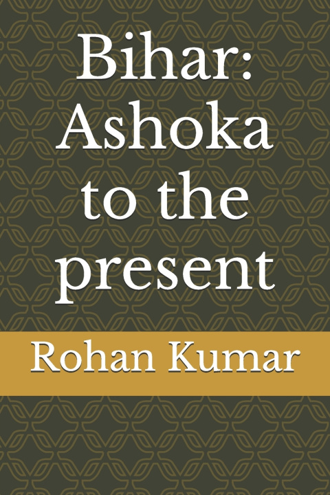 Kniha Bihar Rohan Kumar