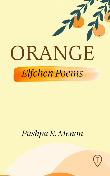 Kniha ORANGE Pushpa R. Menon