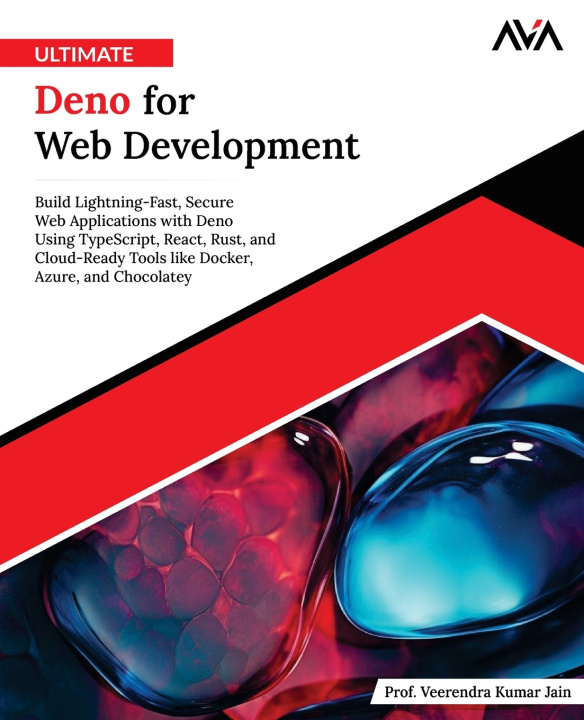 Kniha Ultimate Deno for Web Development Prof. Veerendra Kumar Jain