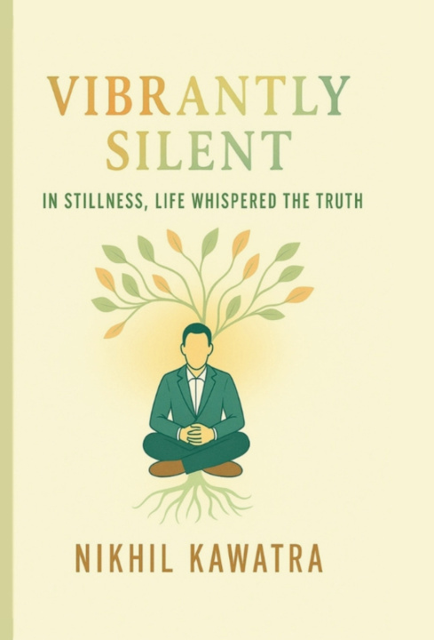 Kniha Vibrantly Silent Nikhil KAWATRA