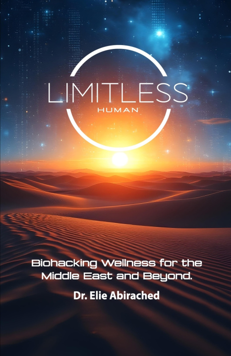 Kniha LIMITLESS HUMAN Dr. Elie Abirached