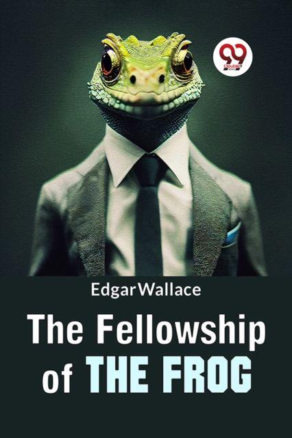 Kniha The Fellowship Of The Frog Edgar Wallace