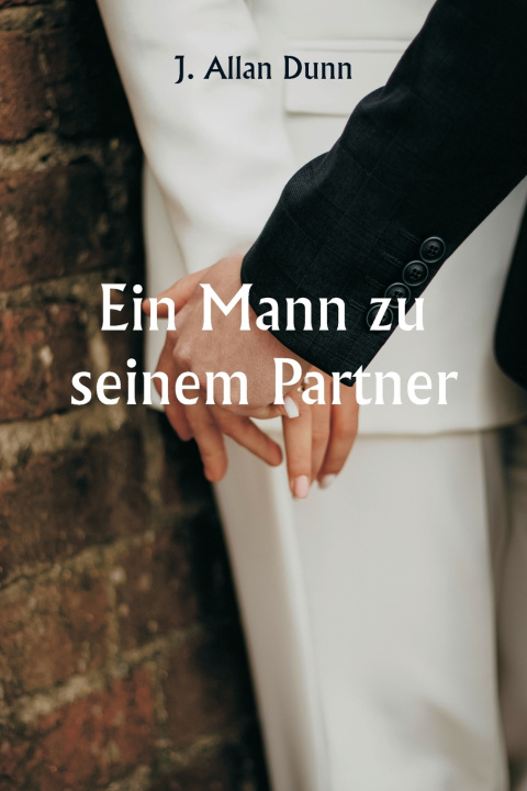Carte Ein Mann zu seinem Partner J. Allan Dunn
