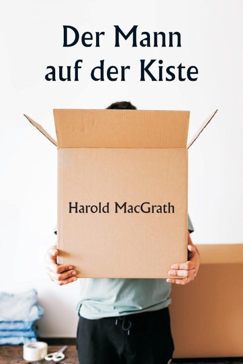 Boek Der Mann auf der Kiste Harold MacGrath