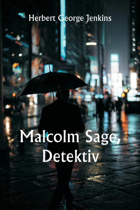Kniha Malcolm Sage, Detektiv Herbert George Jenkins