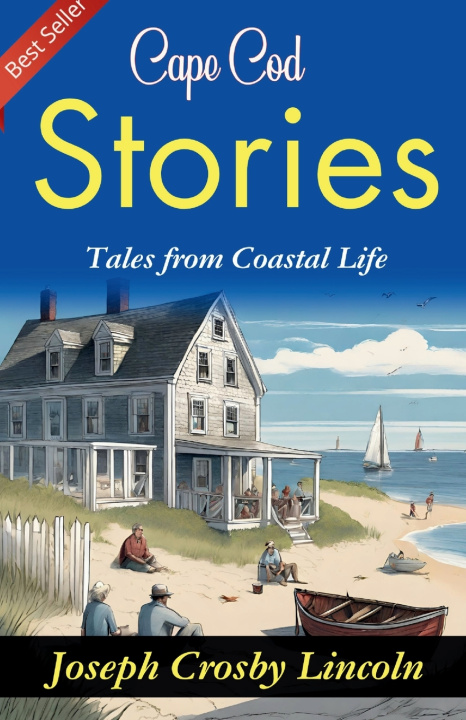 Kniha Cape Cod Stories Joseph Crosby Lincoln