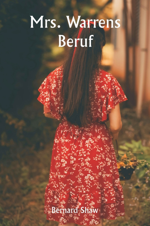 Kniha Mrs. Warrens Beruf Bernard Shaw