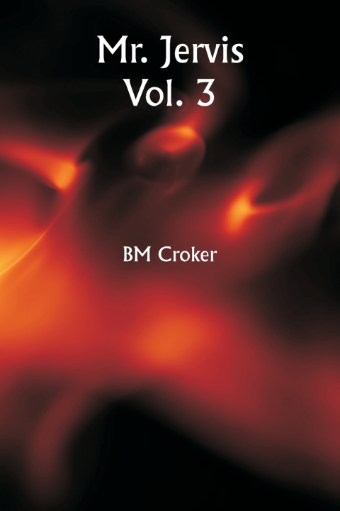 Kniha Mr. Jervis Vol. 3 BM Croker
