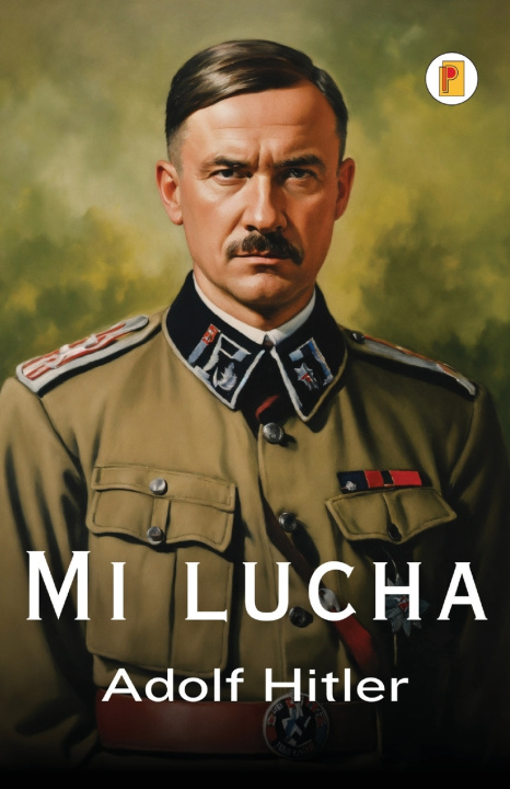 Kniha Mi lucha Adolf Hitler