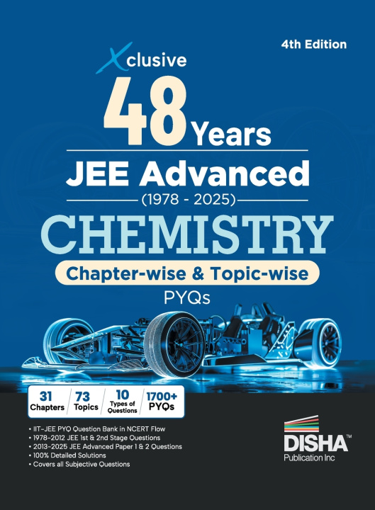 Kniha Disha Xclusive 48 Years JEE Advanced (1978 - 2025) CHEMISTRY Chapter-wise & Topic-wise PYQs Book 4th Edition | Solved Papers Question Bank in NCERT Fl Disha Experts