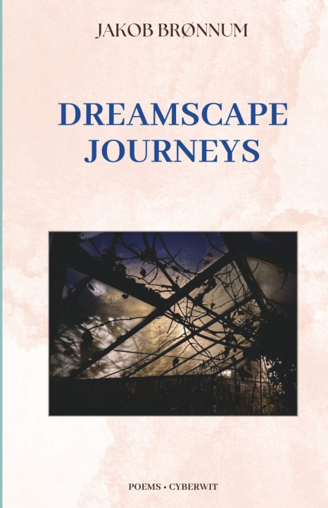 Kniha Dreamscape Journeys Jakob Brønnum