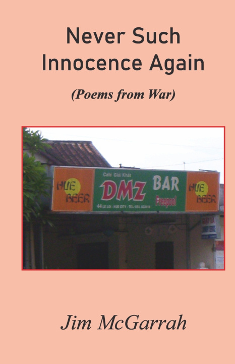 Kniha Never Such Innocence Again Jim McGarrah