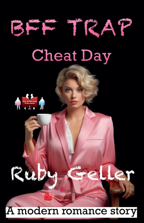 Kniha BFF Trap - Cheat Day Ruby Geller