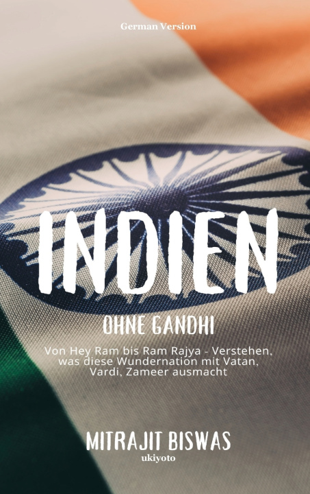 Knjiga Indien ohne Gandhi Mitrajit Biswas