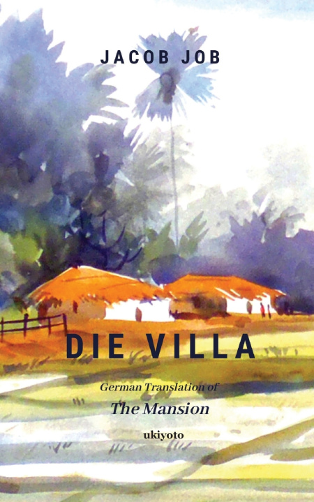 Kniha Die Villa Jacob Job