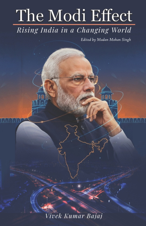 Kniha THE MODI EFFECT VIVEK KUMAR BAJAJ