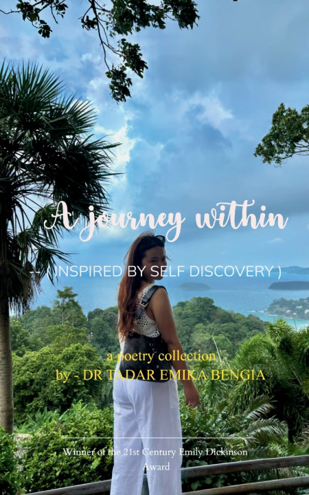 Knjiga THE JOURNEY WITHIN -inspired by self discovery The Journey within Dr. Tadar Emika Bengia