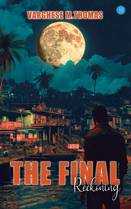 Kniha The Final Reckoning Varghese M. Thomas