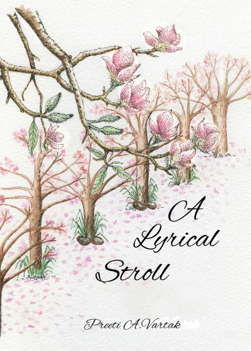 Kniha A Lyrical Stroll Preeti A. Vartak