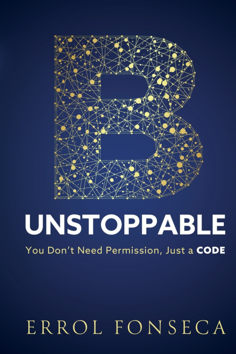 Kniha B-UNSTOPPABLE Errol Fonseca
