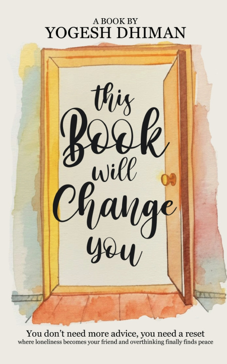 Kniha This Book Will Change You Yogesh Dhiman