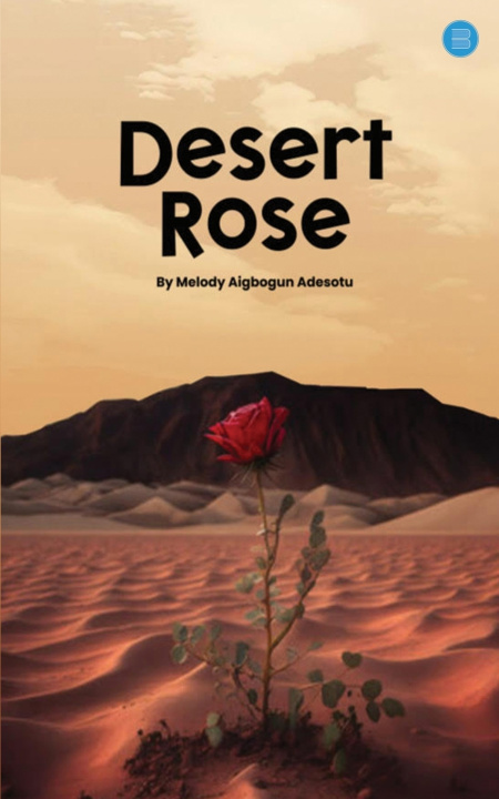 Kniha Desert Rose Melody Aigbogun Adesotu