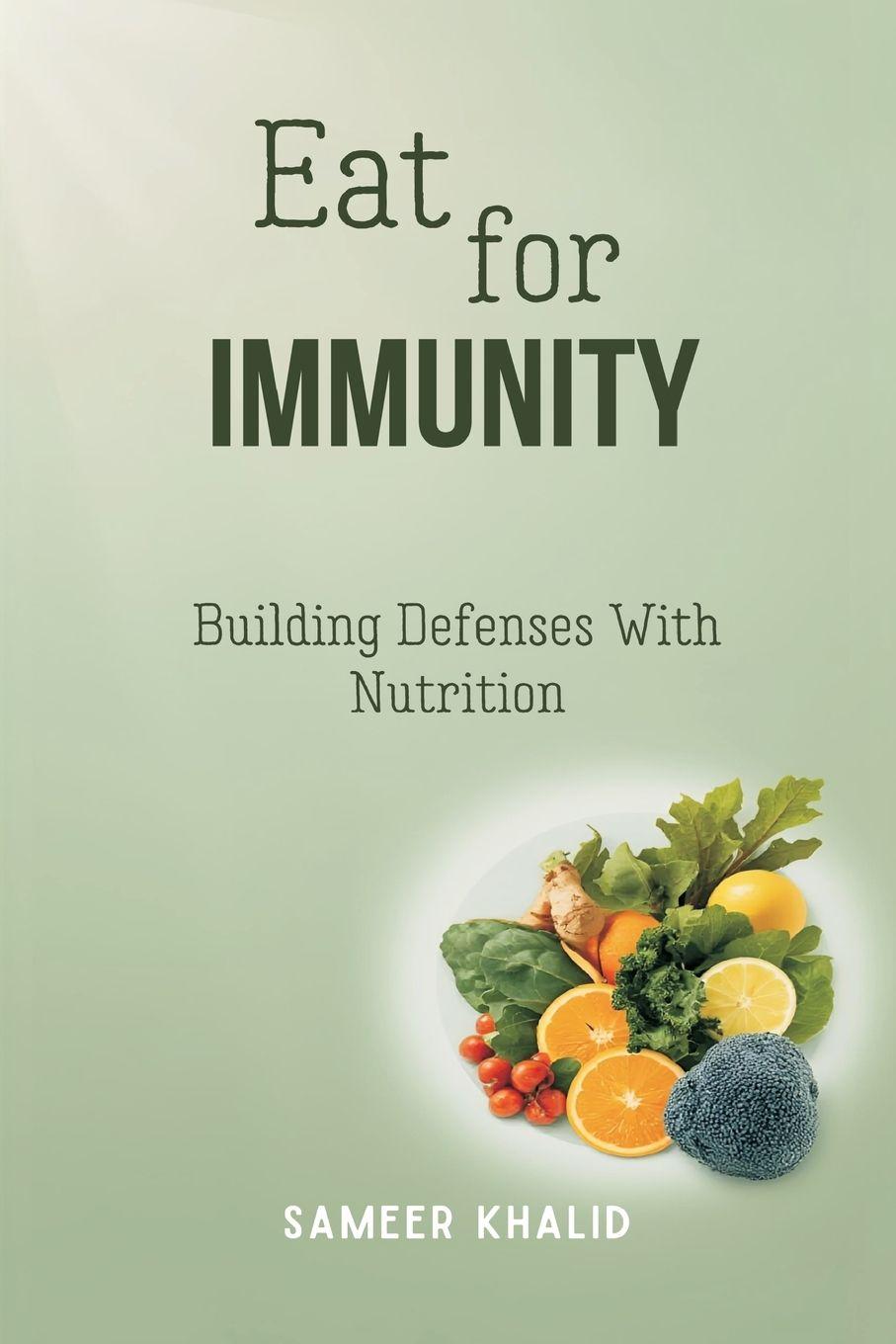 Kniha Eat for Immunity Sameer Khalid