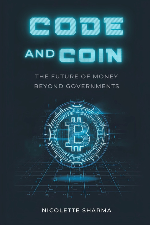 Kniha Code and Coin Nicolette Sharma