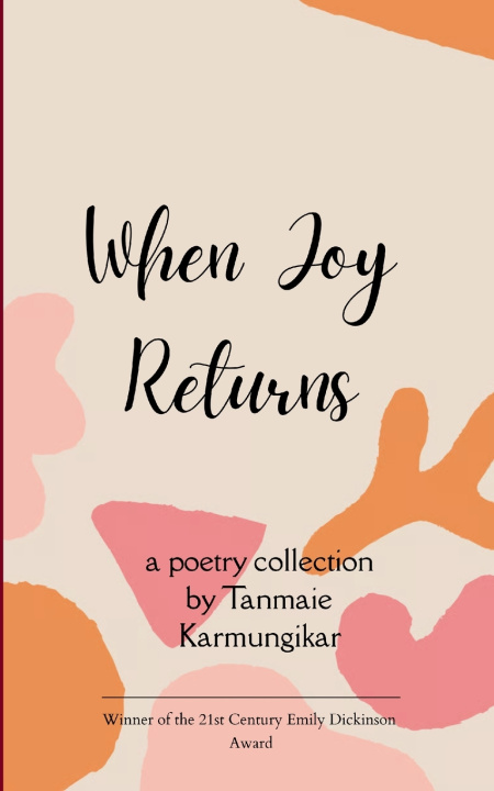 Kniha When Joy Returns Tanmaie Karmungikar