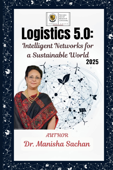 Kniha Logistics 5.0 Dr. Manisha Sachan