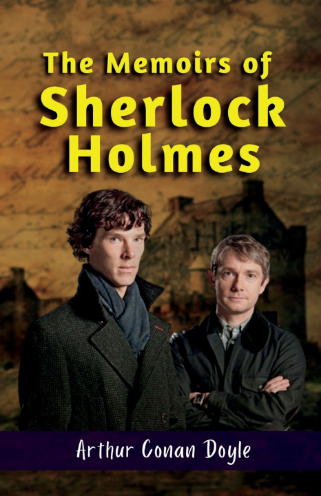 Kniha THE MEMOIRS OF SHERLOCK HOLMES Arthur Conan Doyle