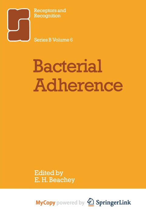 Kniha Bacterial Adherence C. Beachey