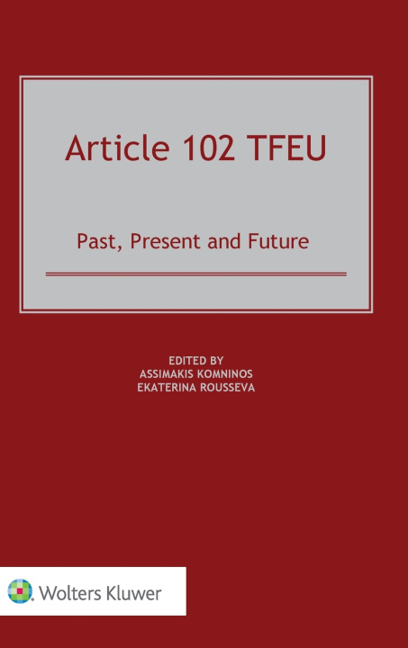 Knjiga Article 102 TFEU Ekaterina Rousseva