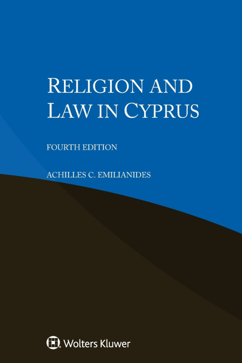 Kniha Religion and Law in Cyprus Achilles C. Emilianides