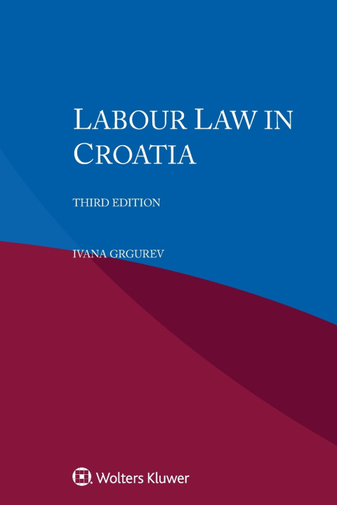 Kniha Labour Law in Croatia Ivana Grgurev