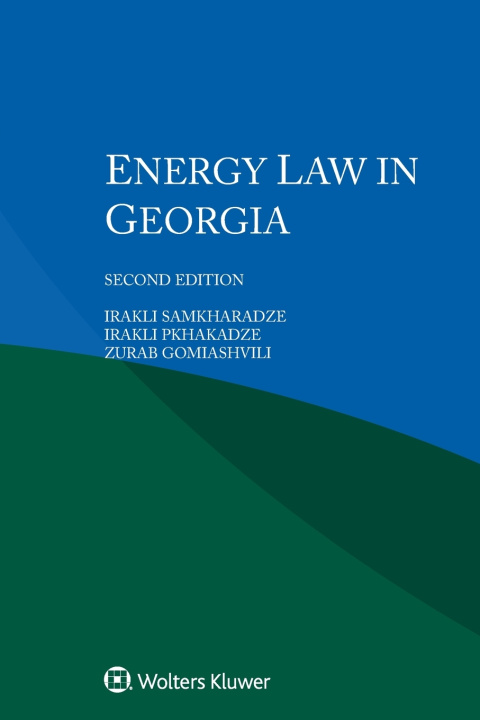 Knjiga Energy Law in Georgia Irakli Samkharadze