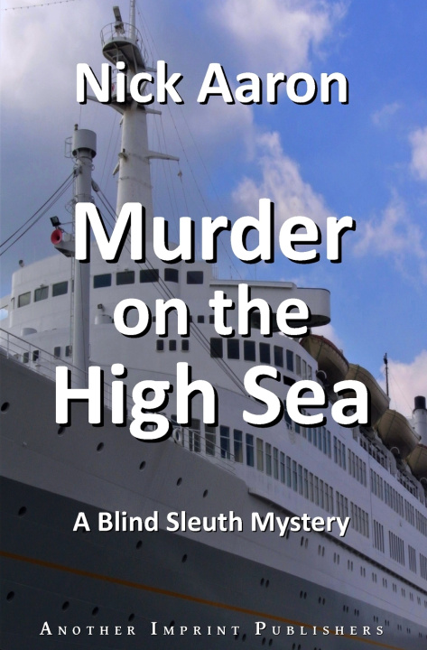 Kniha Murder on the High Sea Nick Aaron