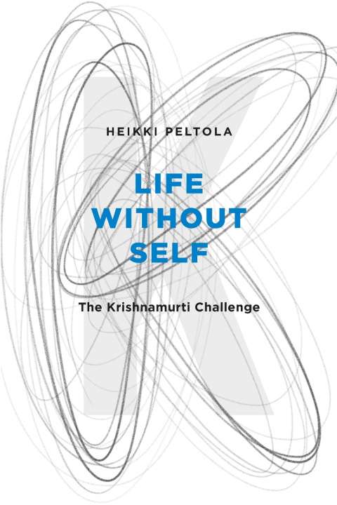 Kniha LIFE WITHOUT SELF Heikki Peltola
