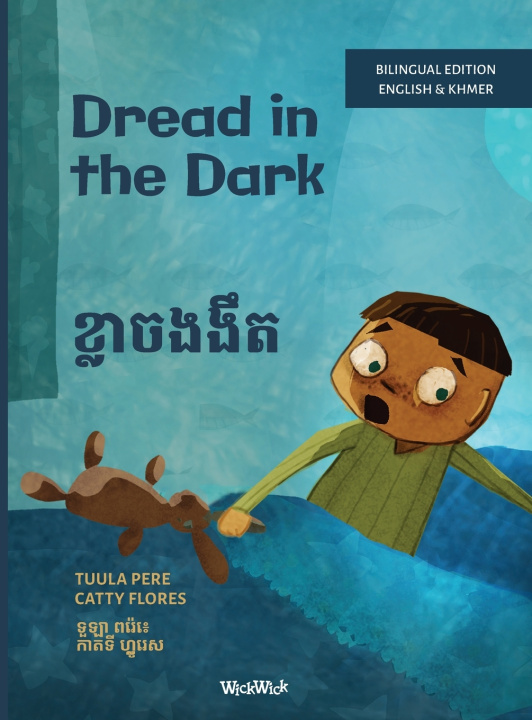 Boek Dread in the Dark / ខ្លាចងងឹត Tuula Pere